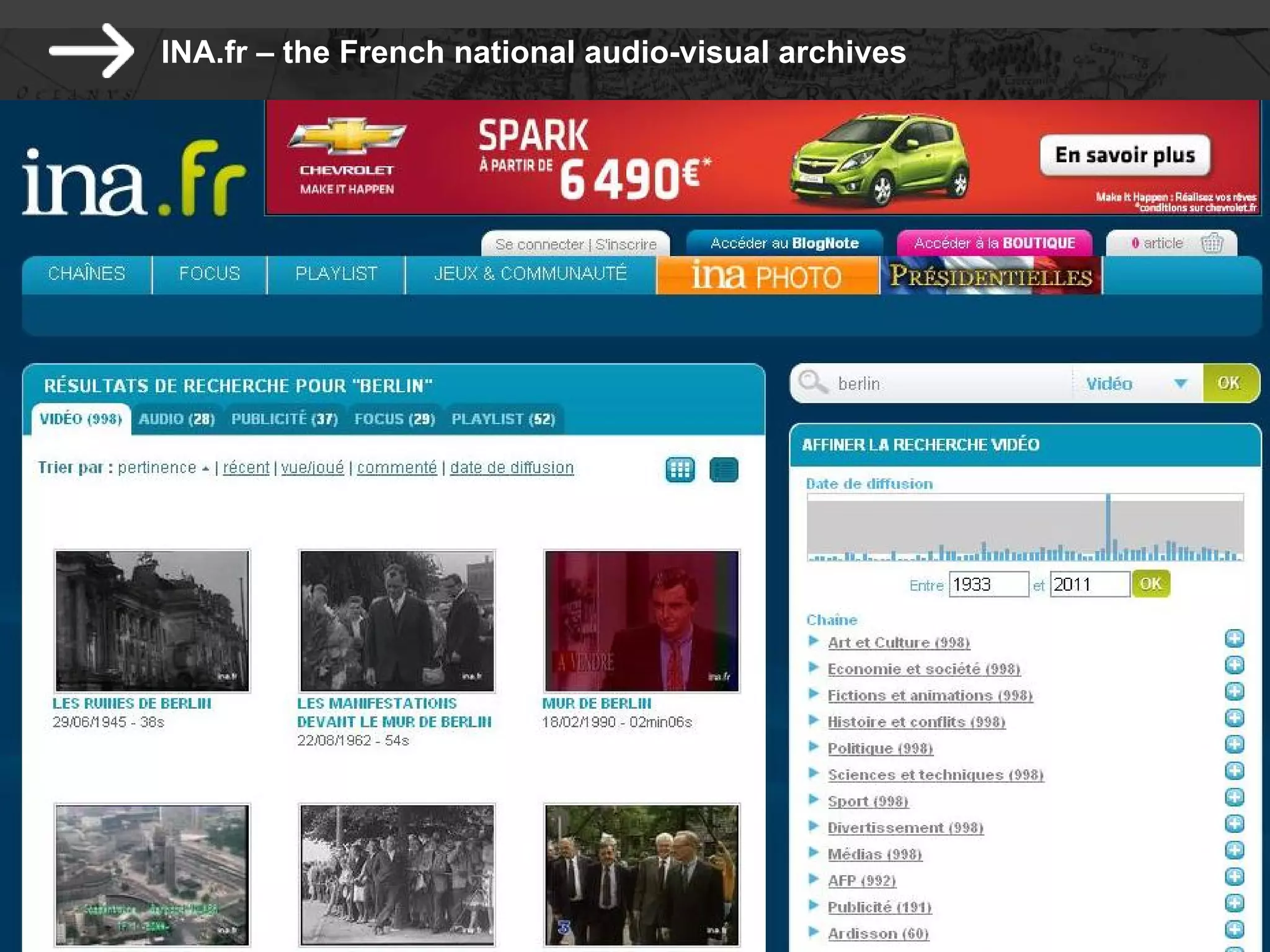 INA.fr – the French national audio-visual archives
 