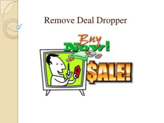 Remove Deal Dropper

 