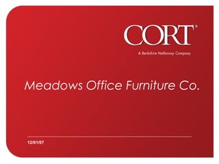 Meadows Office Furniture Co. 12/01/07 