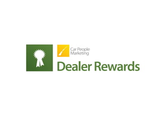 Dealer Rewards