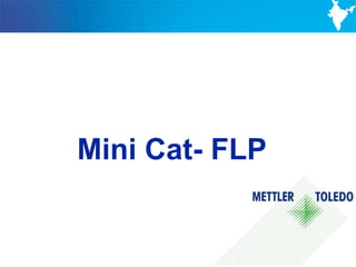 Mini Cat- FLP


                40
 