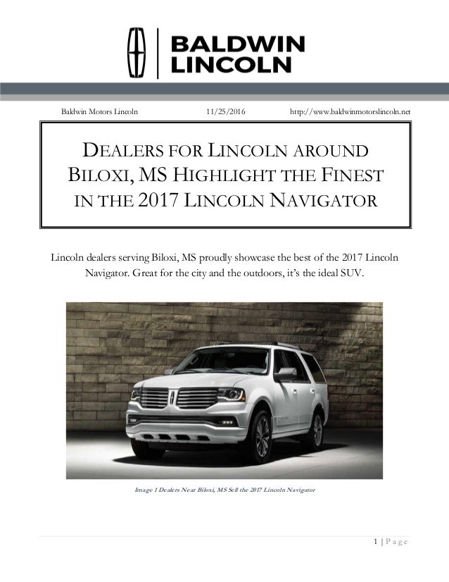 Dealers for Lincoln around Biloxi, MS Highlight the Finest in the 2017 Lincoln Navigator