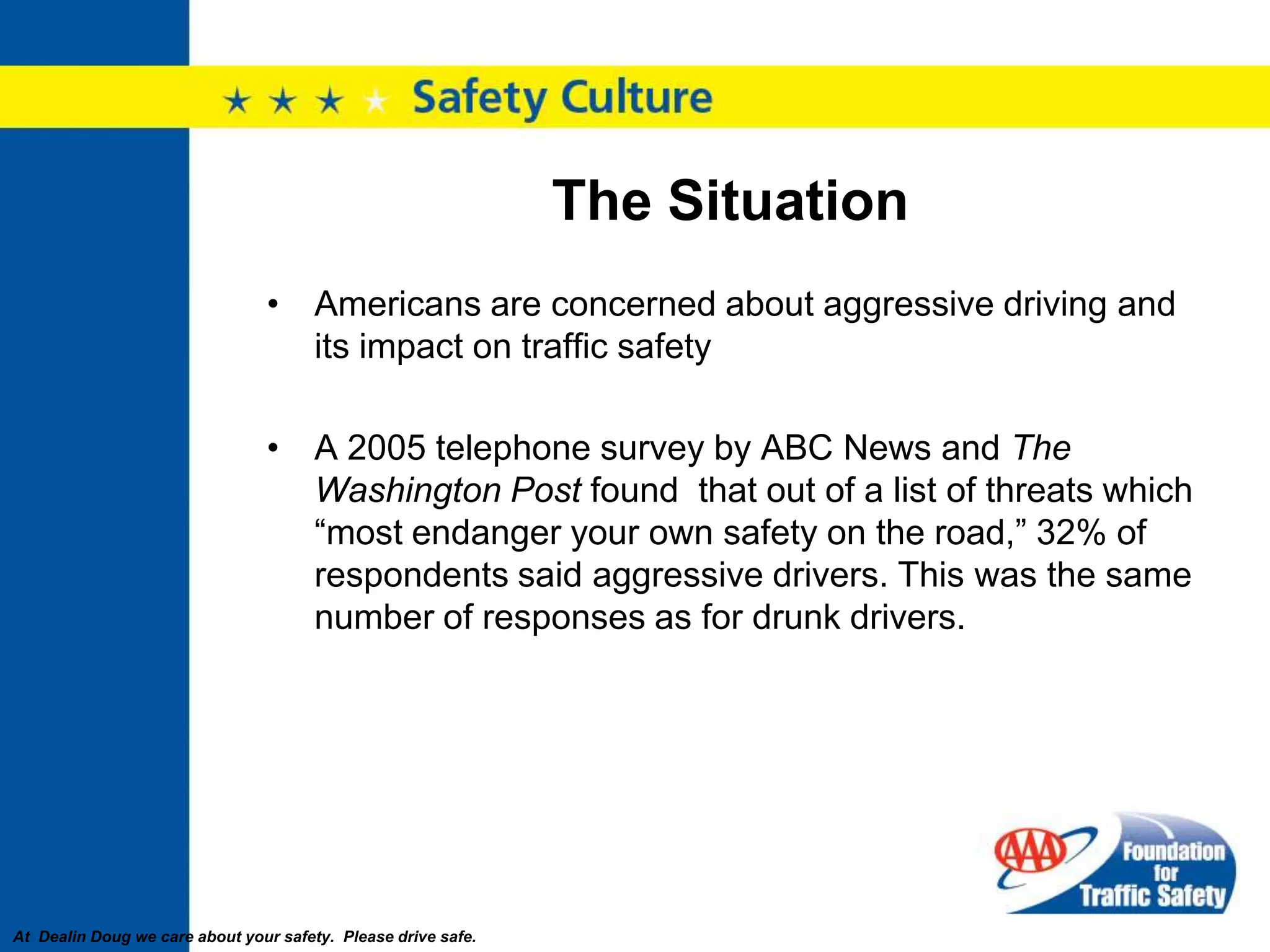 North American FocusMissionIdentify traffic safety problems