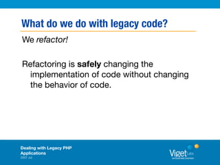 Dealing With Legacy PHP Applications