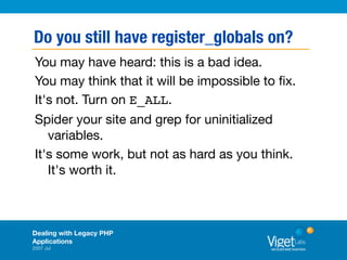 Dealing With Legacy PHP Applications