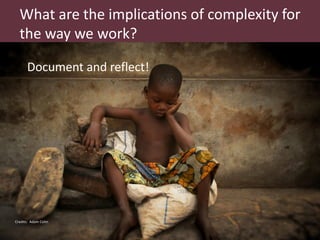 Dealing with complexity and uncertainty in natural resource management and other wicked problems’ initiatives