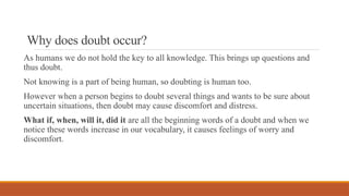 Doubtful Definition Dealing with Doubt: Understanding Uncertainty, Building Clarity, and ...