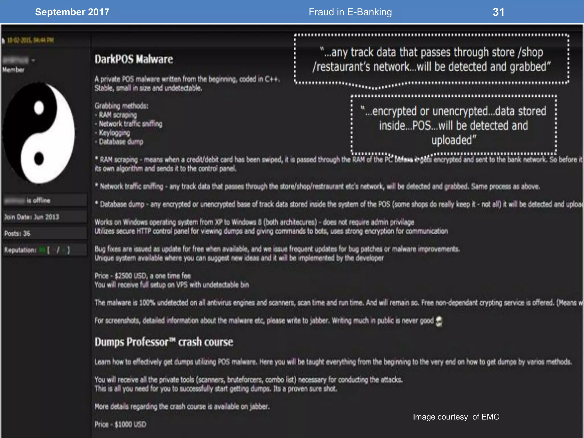 September 2017 31
Image courtesy of EMC
Fraud in E-Banking
 