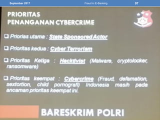 September 2017 Fraud in E-Banking 97
 
