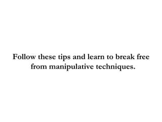 Dealing with Manipulative People: How To Break Free From Their ...