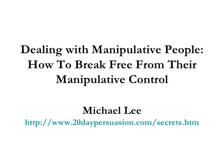 Dealing with Manipulative People How To Break Free From Their Manipu…