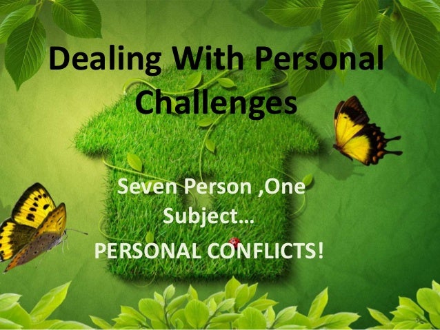 dealing with personal challenges essay