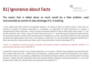 B1) Ignorance about Facts
The sexism that is talked about so much would be a false problem, used
instrumentally by women t...