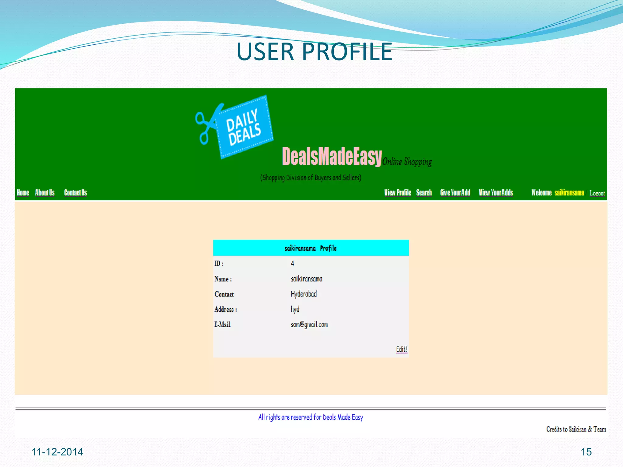 USER PROFILE 
11-12-2014 15 
 
