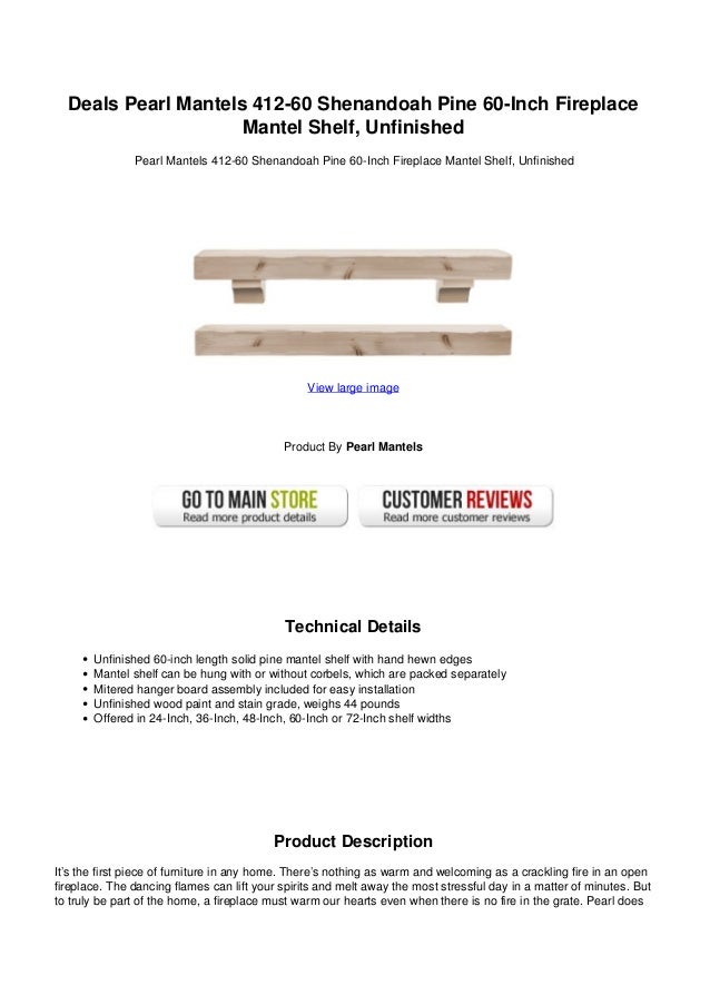 Deals Pearl Mantels 412 60 Shenandoah Pine 60 Inch Fireplace Mantel S