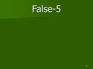 56
False-5
 