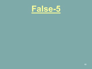 80
False-5
 