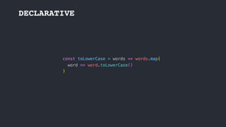 DECLARATIVE
 