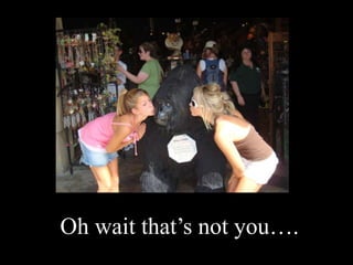 Oh wait that’s not you….