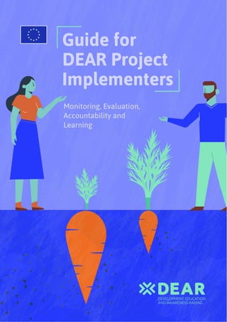 DEAR Monitoring , Evaluation, Accountability and Learning GuidelineL ...