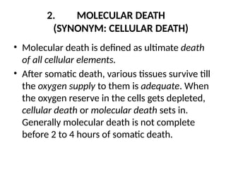 Death and changes after death in forensic medicine | PPTX