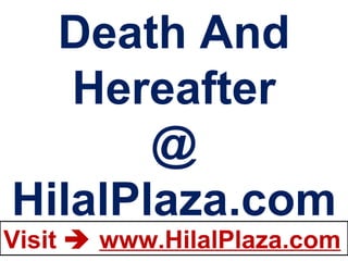 Death And Hereafter @ HilalPlaza.com 