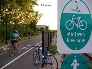 2. Cycling photo by Micah Taylor