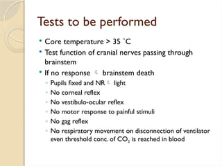 Brainstem Function Test Death and its changes, Forensic Medicine | PPTX
