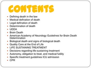 Death and life sustaining treatments AND MEDICAL AND LEGAL ETHICAL VIEW ...