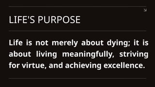 DEATH AND THE MEANING OF MY LIFE (1).pptx