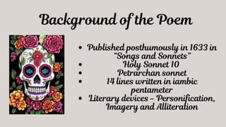 Death Be Not Proud - Poem Explanation.pptx