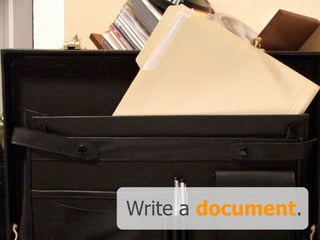 Write a document.
 