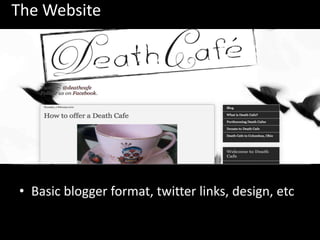The Website




• Basic blogger format, twitter links, design, etc
 
