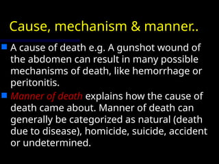 Death, Diagnosis & Certification-forensic medicine | PPTX