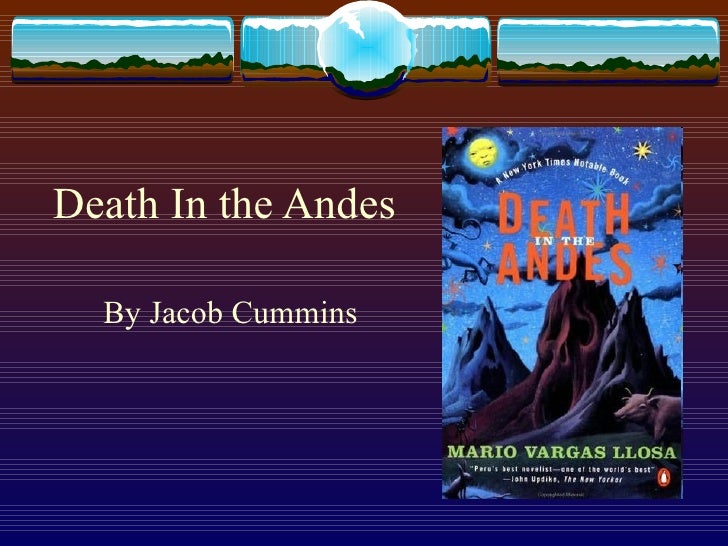 Death In The Andes Death In The Andes