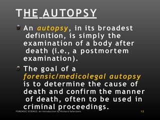 Comprehensive Forensic Death Investigation and Autopsy Procedures | PPTX