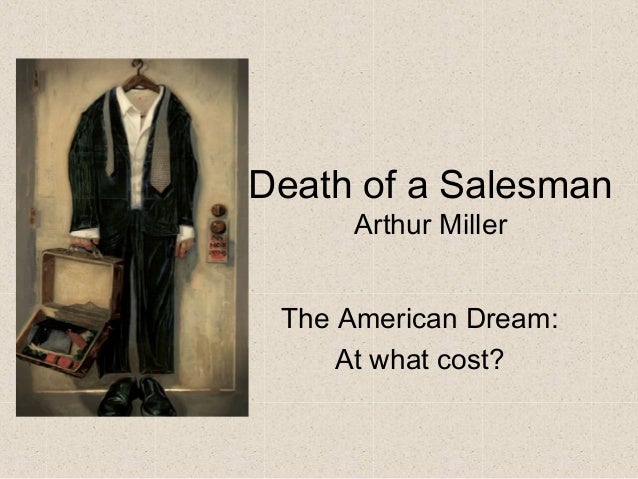 death of a salesman the american dream