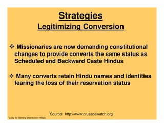 Strategies
                            Legitimizing Conversion

      Missionaries are now demanding constitutional
     c...