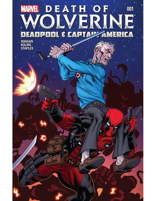 Death of wolverine: Deadpool And Captain America