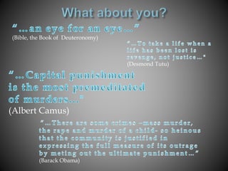 (Bible, the Book of Deuteronomy)
(Barack Obama)
(Desmond Tutu)
(Albert Camus)
 