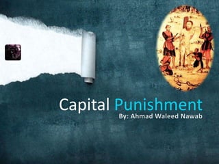 Capital Punishment

 