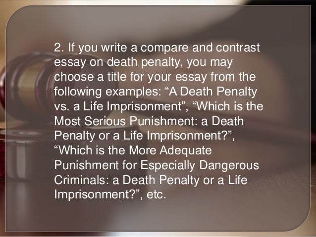 death penalty vs life in prison death penalty vs life in prison