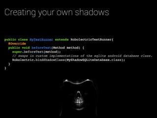 Creating your own shadows
 