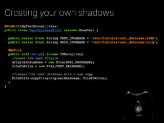Creating your own shadows
 