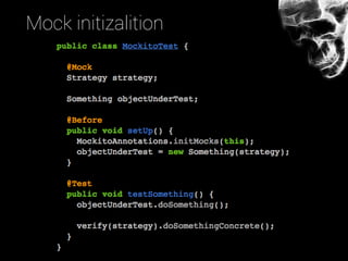 Mock initizalition
 