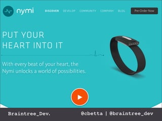 Braintree_Dev. @cbetta | @braintree_dev 
 