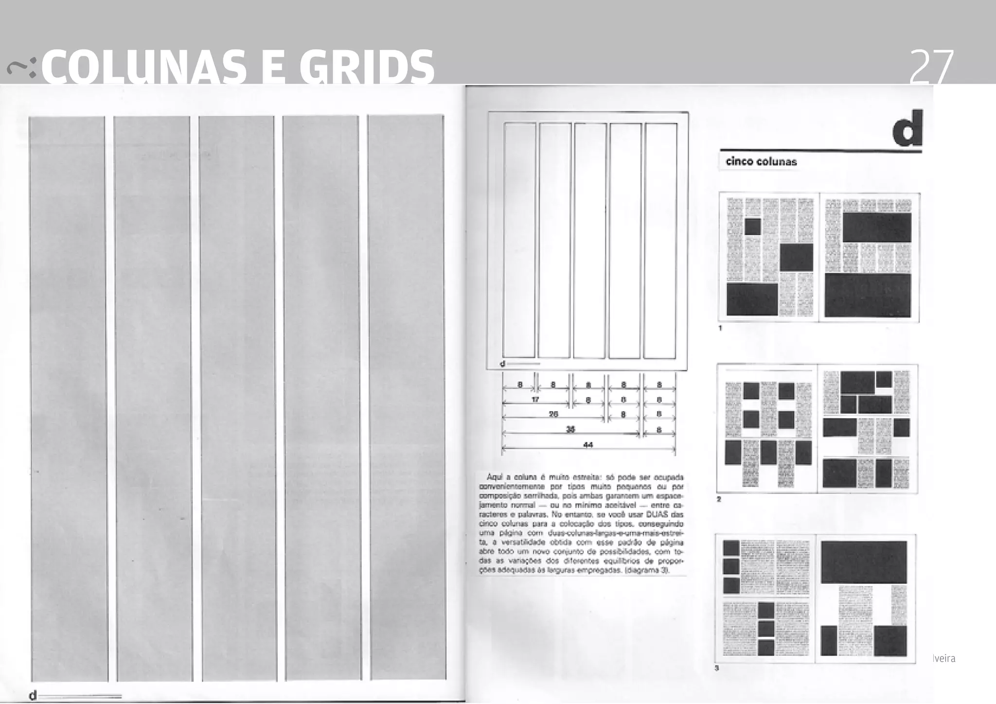 colunas e grids                                   27




                  Design Editorial 4 Professor Fabio Silveira
 