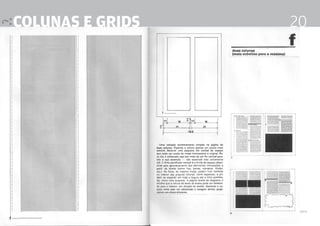 colunas e grids                                  20




                  Design Editorial 4 Professor Fabio Silveira
 