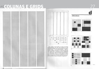 colunas e grids                                   27




                  Design Editorial 4 Professor Fabio Silveira
 