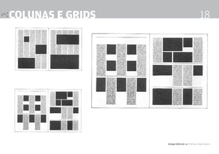colunas e grids                                   18




                  Design Editorial 4 Professor Fabio Silveira
 
